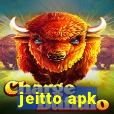 jeitto apk