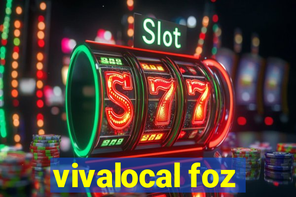 vivalocal foz