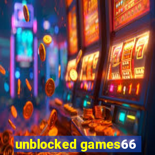 unblocked games66