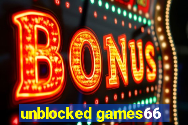 unblocked games66