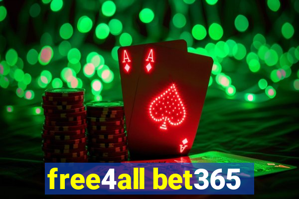 free4all bet365