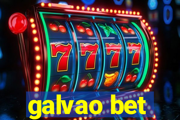 galvao bet