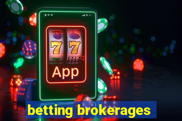 betting brokerages