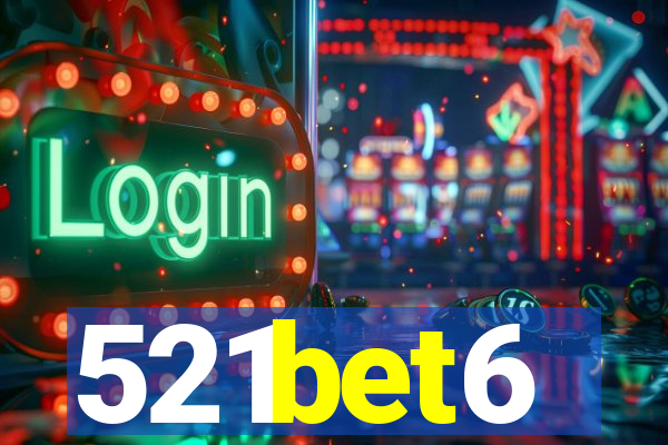 521bet6