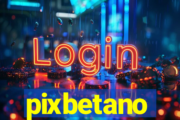 pixbetano