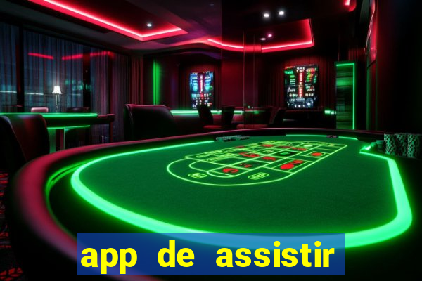 app de assistir jogo ao vivo gratis