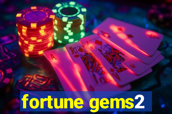 fortune gems2