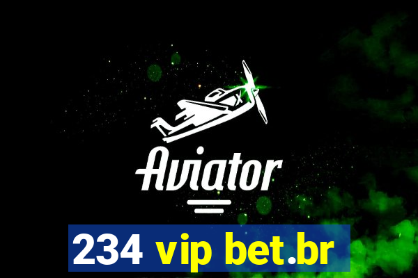 234 vip bet.br