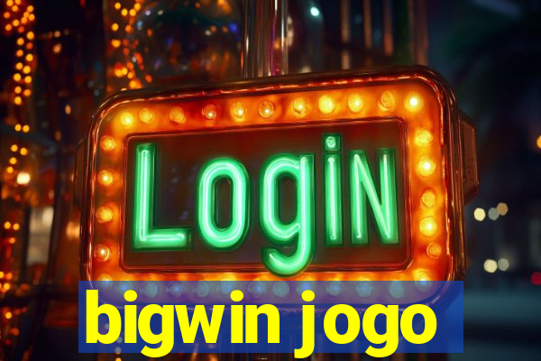 bigwin jogo