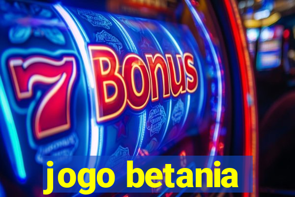 jogo betania