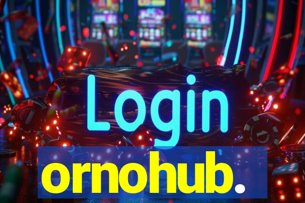 ornohub.