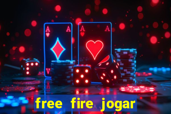 free fire jogar agora teste