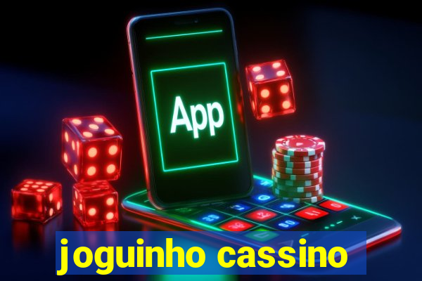 joguinho cassino