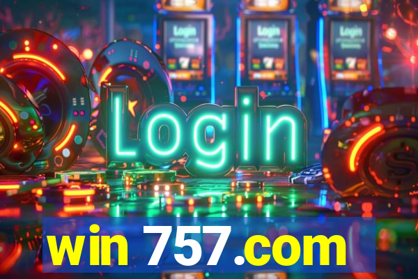 win 757.com