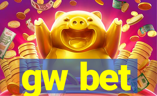 gw bet