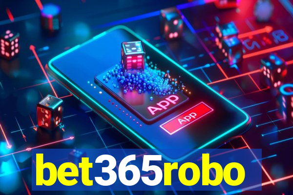 bet365robo