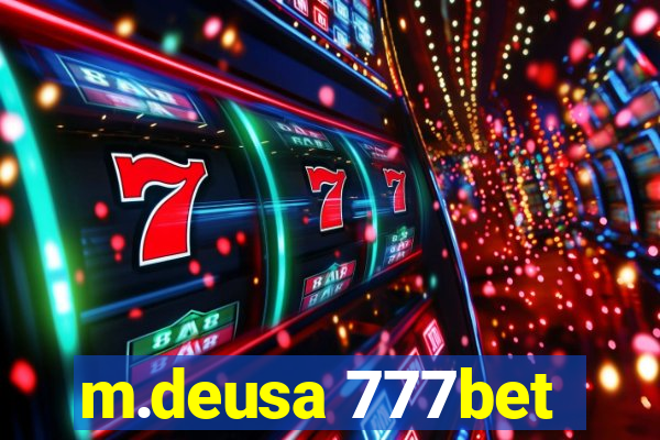 m.deusa 777bet