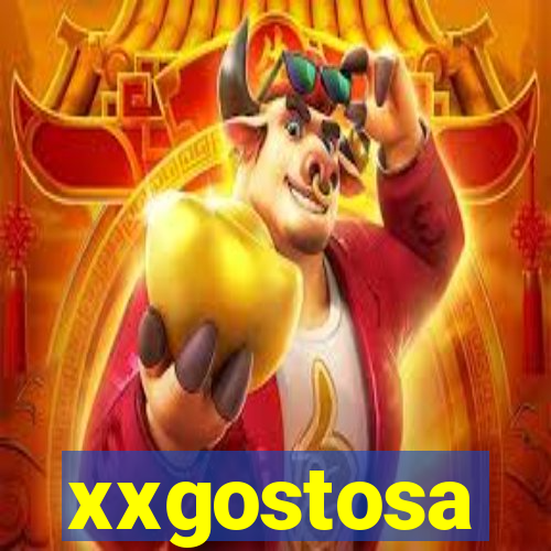 xxgostosa