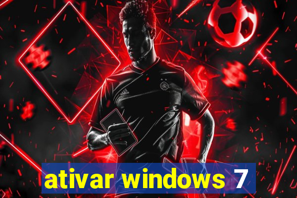 ativar windows 7