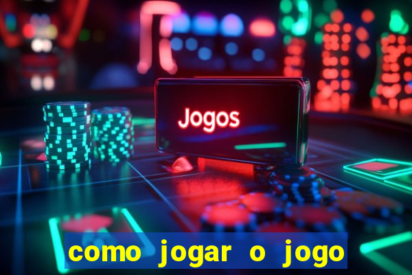 como jogar o jogo do aviao que ganha dinheiro