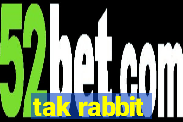 tak rabbit