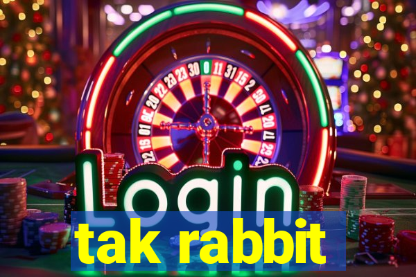 tak rabbit