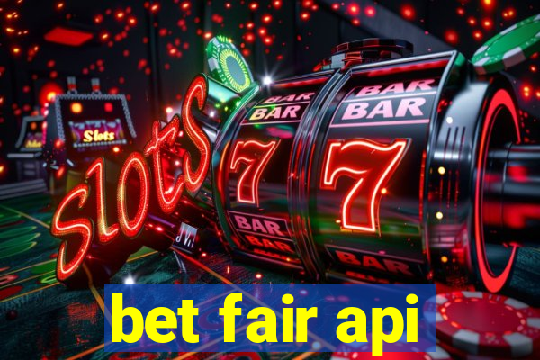 bet fair api