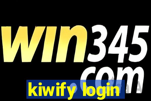 kiwify login