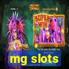 mg slots