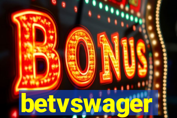 betvswager