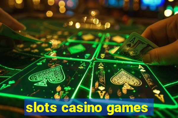 slots casino games