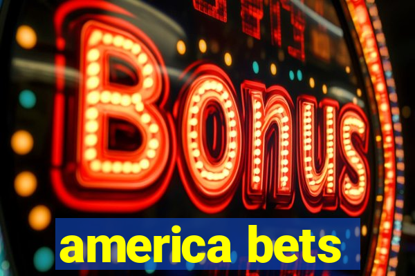 america bets