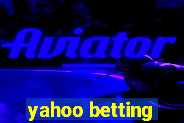 yahoo betting