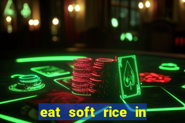 eat soft rice in another world hentai