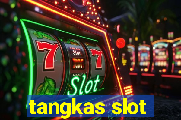 tangkas slot