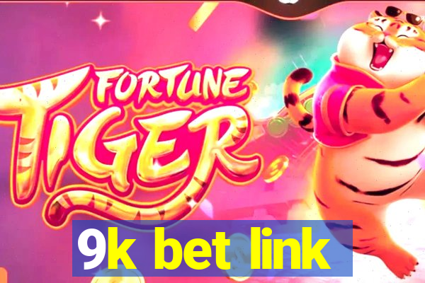 9k bet link