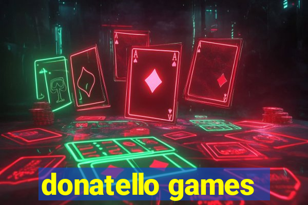 donatello games