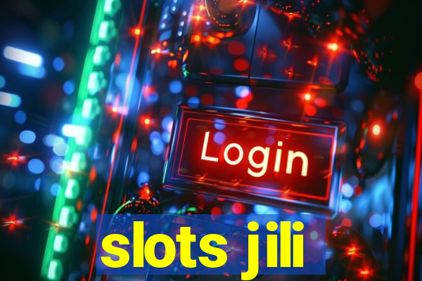 slots jili