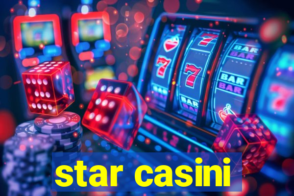 star casini