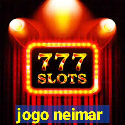 jogo neimar