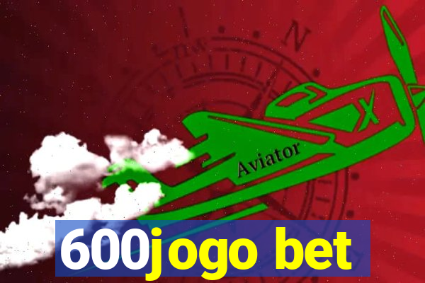 600jogo bet