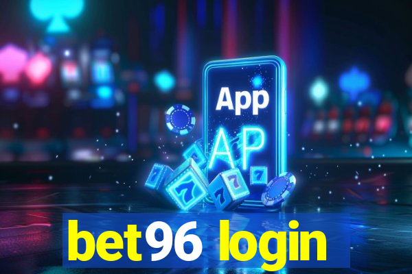 bet96 login