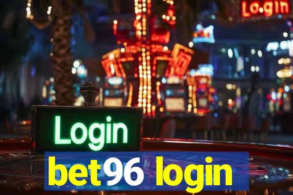 bet96 login