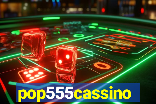 pop555cassino