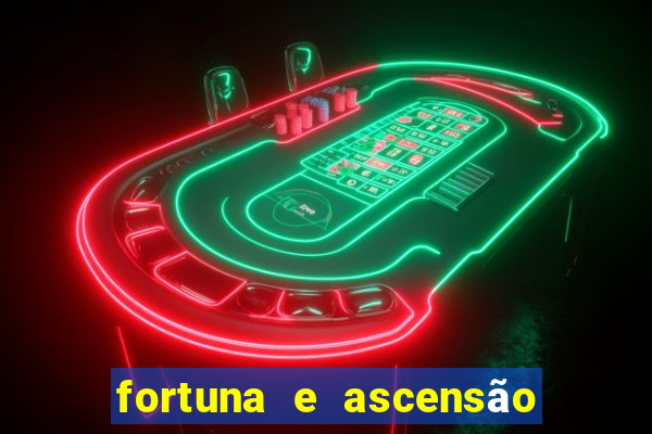 fortuna e ascensão pdf twitter