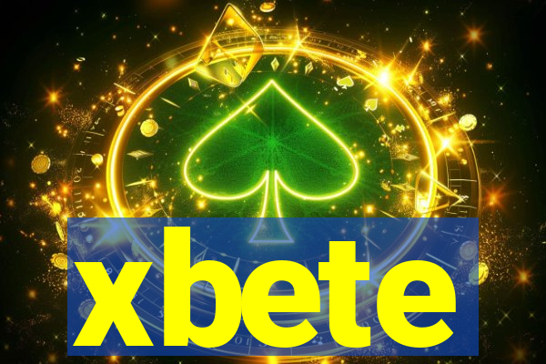 xbete