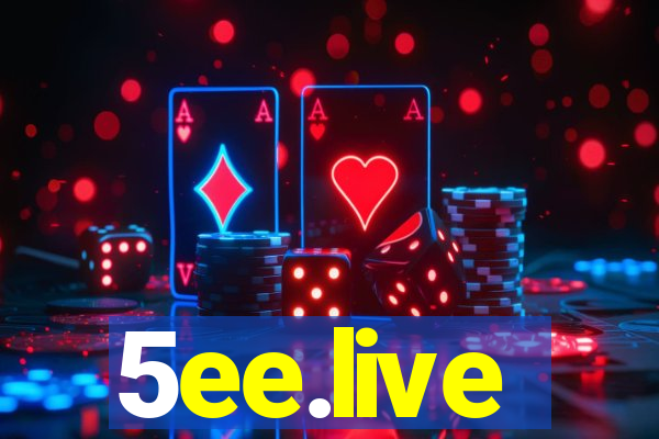 5ee.live