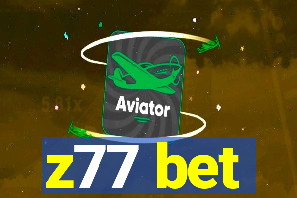 z77 bet