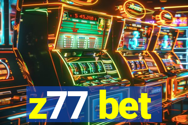 z77 bet