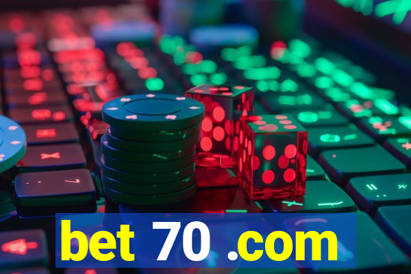 bet 70 .com